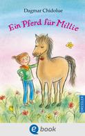 Dagmar Chidolue: Ein Pferd für Millie ★★★★★