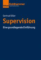 Gertrud Siller: Supervision 