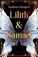 Josephine Launspach: Lilith & Samael ★★★★★