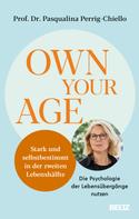 Pasqualina Perrig-Chiello: Own your Age ★★★★