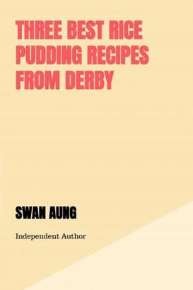 Three Best Rice Pudding Recipes from Derby