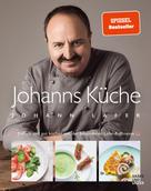 Johann Lafer: Johanns Küche ★★★