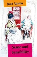 Jane Austen: Sense and Sensibility (Unabridged, with the original watercolor illustrations by C.E. Brock) 