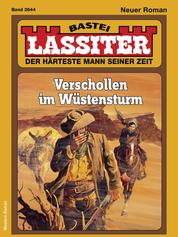 Lassiter 2644 - Verschollen im Wüstensturm