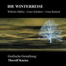 Thorlf Kneisz: Die Winterreise 