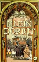 Charles Dickens: Klein Dorrit. Band Drei 