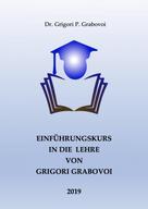 Dr. Grigori P. Grabovoi: Einführungskurs in die Lehre von Grigori Grabovoi ★★★★★