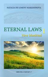 ETERNAL LAWS 1 - New Mankind