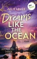 Julie Leuze: Dreams like the Ocean - Herzmuschelsommer ★★★★