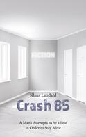 Klaus Landahl: Crash 85 