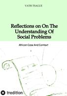 Vatis Tsague: Reflection On The Understanding Of Social Problems 