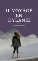 Christian Grammatico: II. Voyage en Dylanie 