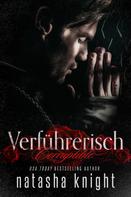 Natasha Knight: Corruptible - Verführerisch ★★★★
