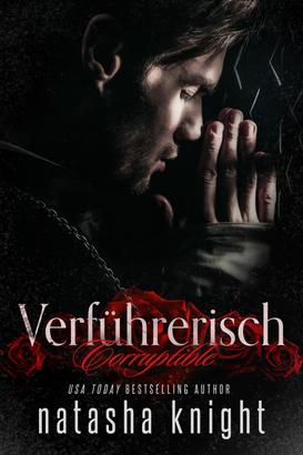 Corruptible - Verführerisch