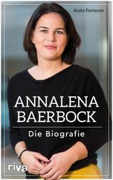 Annalena Baerbock - Die Biografie