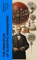 Frederick Winslow Taylor: The Principles of Scientific Management 