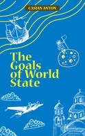 Anton Casian: The Goals of World State 