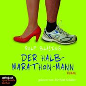 Der Halb-Marathon-Mann (Gekürzt)