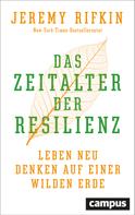 Jeremy Rifkin: Das Zeitalter der Resilienz ★★★★★