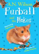A. N. Wilson: Furball and the Mokes 