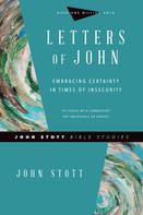 John Stott: Letters of John 