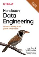 Joe Reis: Handbuch Data Engineering 