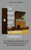 Günter von Hummel: Der leere Geist und die künstliche Intelligenz 