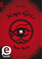 Marliese Arold: Magic Girls - Späte Rache (Magic Girls 6) ★★★★