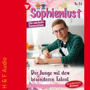 Der Junge mit dem besonderen Talent - Sophienlust - Die nächste Generation, Band 84 (ungekürzt)