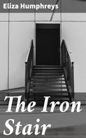 Eliza Humphreys: The Iron Stair 