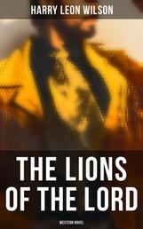 The Lions of the Lord (Western Novel)