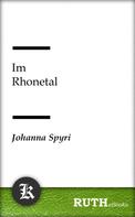 Johanna Spyri: Im Rhonetal 