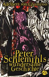 Peter Schlemihls wundersame Geschichte - Roman
