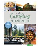 : Camping-Blitzrezepte 