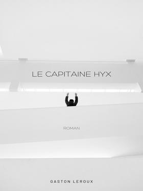 Le Capitaine Hyx