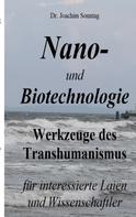 Joachim Sonntag: Nano- und Biotechnologie 