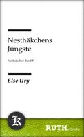 Else Ury: Nesthäkchens Jüngste 