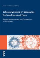 Carsten Quesel: Schulentwicklung im Spannungsfeld von Daten und Taten (E-Book) 