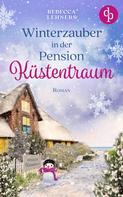 Rebecca Lehners: Winterzauber in der Pension Küstentraum ★★★★★