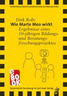 Dirk Rohr: Wie Marte Meo wirkt 