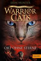 Erin Hunter: Warrior Cats - Das gebrochene Gesetz. Ort ohne Sterne ★★★★★