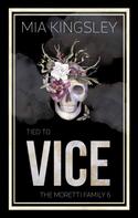 Mia Kingsley: Tied To Vice ★★★★★