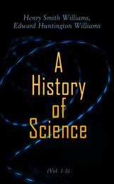 A History of Science (Vol. 1-5) - Complete Edition