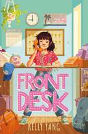 Kelly Yang: Front Desk 