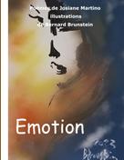 Bernard Brunstein: Emotion 