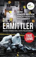Hans Petter Hougen: Die Ermittler – Wahre Verbrechen, echte Polizeiarbeit ★★★★