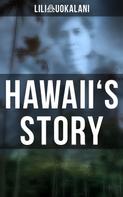 Liliʻuokalani: Hawaii's Story 