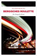Oliver Buslau: Bergisches Roulette ★★★★