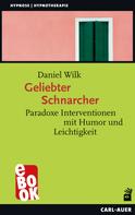 Daniel Wilk: Geliebter Schnarcher 