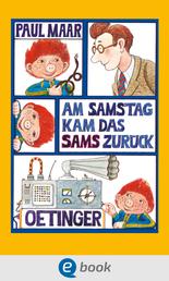 Das Sams 2. Am Samstag kam das Sams zurück - Lustiger Kinderbuch-Klassiker ab 7 Jahren